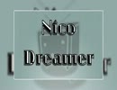 【少し替え歌を混ぜて】 Nico Dreamer 【歌ってみた】