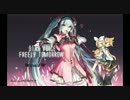 [鏡音レン] 初音ミク-FREELY TOMORROW [Vocaloidカバー]