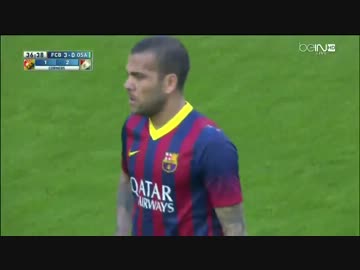 【La Liga 13/14 第28節】バルセロナvsオサスナ