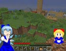 【東方鉱工芸】チルノの第二次妖精大戦争(？)その25【minecraft】