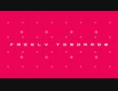 FREELY TOMORROW 歌ってみた:【秋ぜん】