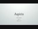 感情のままに Aspirin 歌ってみた【さぎ】