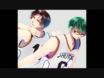 【緑間真太郎&高尾和成】明日へ連れて【高音質】