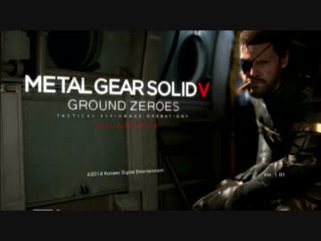 人気の Mgsv 動画 2 804本 41 ニコニコ動画