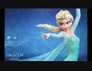 【アナと雪の女王】Let It Go×Pair Of Dice【マッシュアップ】