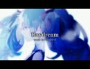 Daydream　歌ってみた 【（7・O・8）】