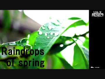 【NNIオリジナル曲】Raindrops of spring【HOUSE】