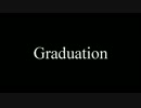【鏡音レン】Graduation【ミク・リン・ルカ・VOCALOIDカバー曲】