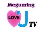 MEGUMING　LOVE U-TV　第3回