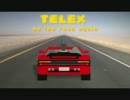 アウトランぽいPV、TELEX　"on the road again"