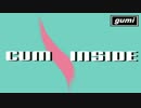 グミさんの　オリジナルです　CUM INSIDE