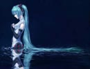 【初音ミク】　sad song　【オリジナル】 -Short version-