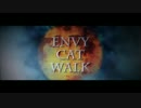 【トノムラ】エンヴィキャットウォーク【歌ってみた】