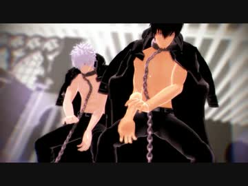 【ＭＭＤ銀魂】Circus【土方さん＆銀さん】