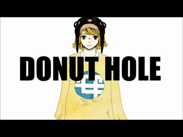 【うたってみた】ドーナツホール【めろん】