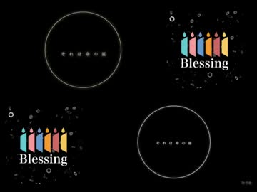 【ニコニコラボ】Blessing【全verを合わせてみた】