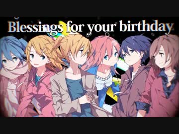 【ニコニコラボ】Blessing【まとめ動画】