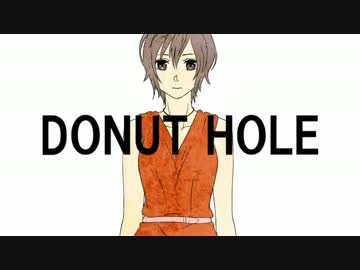 【MEIKO・KAITO(V1)】ドーナツホール【カバー】
