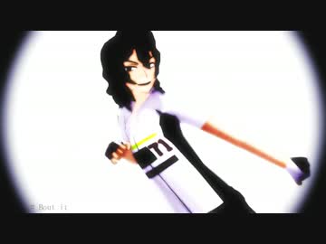 【ペダルMMD】2年手嶋でBout it