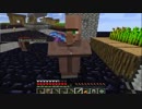 おっさん2人のMinecraft FLAT＋縛り実況　　22