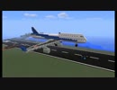 【Minecraft】FINAL747～THANKS JUMBO!～ 【マインクラフト飛行機動画】