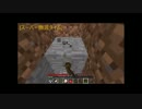【Minecraft】ひとりではーどこあ【1.7.2】part1