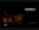 【METRO Last Light】ゆっくり実況part1 -チュートリアル-