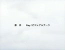 CLANNADークラナドーOP風MAD