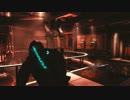 Dead Space 2 ぬるりとプレイ Part.27