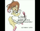【さとうささら】Love~watashiwo toriawanaide~【オリジナル曲】