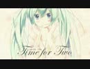 【M3-2014春】Time / ろんろんP feat.初音ミク【クロスフェードPV】