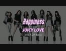 JUICY LOVE - HAPPINESS teaser video