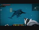 サメとクジラと私　Farsky　サバイバルモードプレイ　part1
