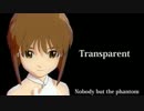 【アイドルマスター】 Transparent / 雪歩・美希・あずさ 【PHANTOM OF INFERNO】