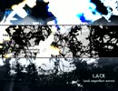 【戦[sen-goku]國 ～甲午の乱～】lack(and imperfect nerve) - 8 to 7 feat.Zero-Infinity
