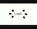 【APヘタリアMMD】Lamb.【男女悪友】