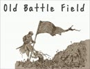 Old battle field