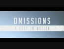 Omissions - A Body In Motion