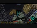 【Minecraft】でっかい半球ドームで核融合その18