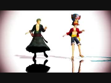 【MMDワンピ】剣士さんと船長さん★Elect★