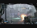【Titanfall】　凸厨二等兵の従軍実況記録　part２３