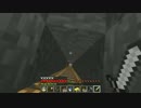 【生放送動画】ダイヤ1000個の旅 3.7【Minecraft】