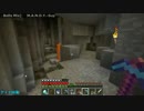 【生放送動画】ダイヤ1000個の旅 6.6【Minecraft】