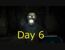 【ゆっくり】Daylight 実況プレイ Day6 【実況】