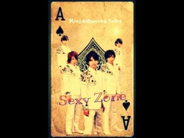 【カラオケ】King&Queen&Joker    sexy ZONE  【OFFVOCAL】