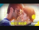 Mast Magan 2 States Full Song by Arijit Singh (Audio) _ Arjun Kapoor, Alia Bhatt - YouTube [240p].fl