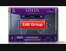 Stylus RMX レッスン④ Edit Group機能