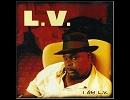 L.V. - I Am L.V.