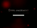 二分間実況【spoke　amusement】part１