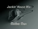 【作業用BGM】Jackin' House Mix